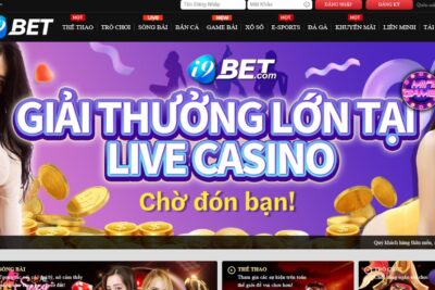 Nhà cái i9Bet – Trang web cá cược trực tuyến chất lượng số 1 Việt Nam